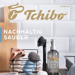 Tchibo Prospekt - NACHHALTIG SAUBER